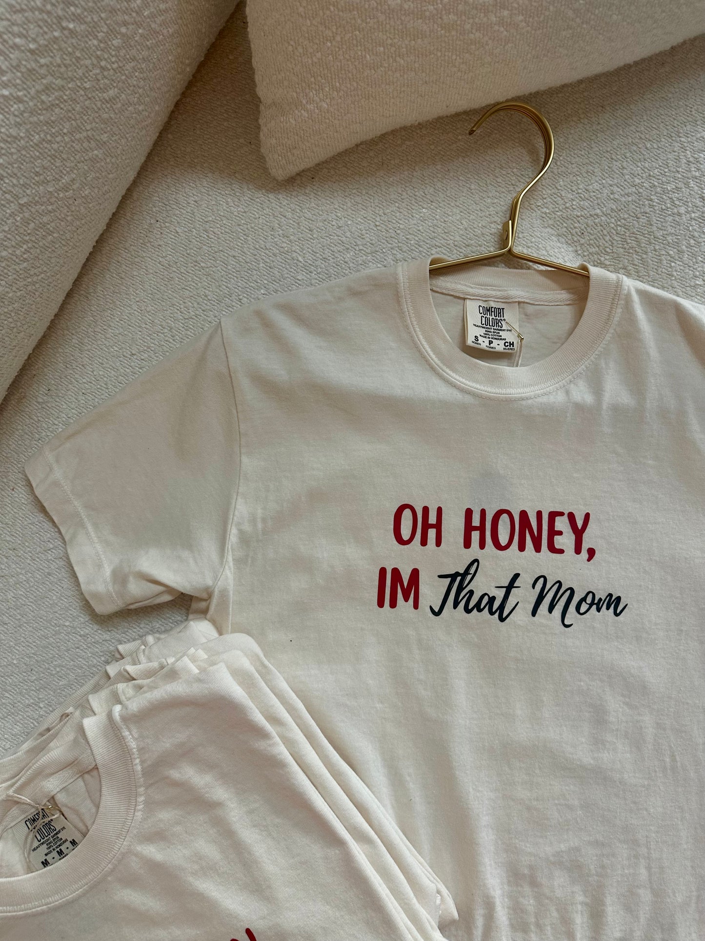 Oh honey, Im that Mom